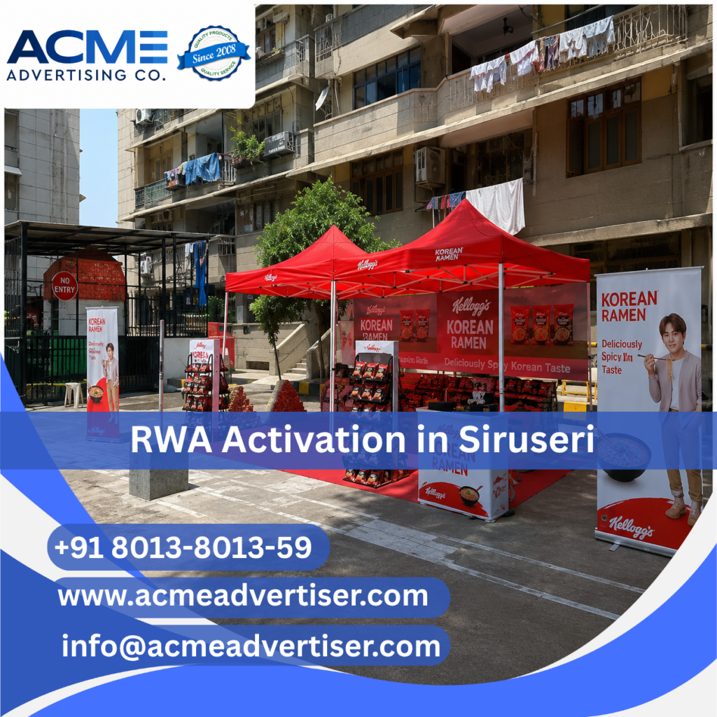 Creative RWA activation and society branding campaign in Siruseri by ACME Advertising Co.