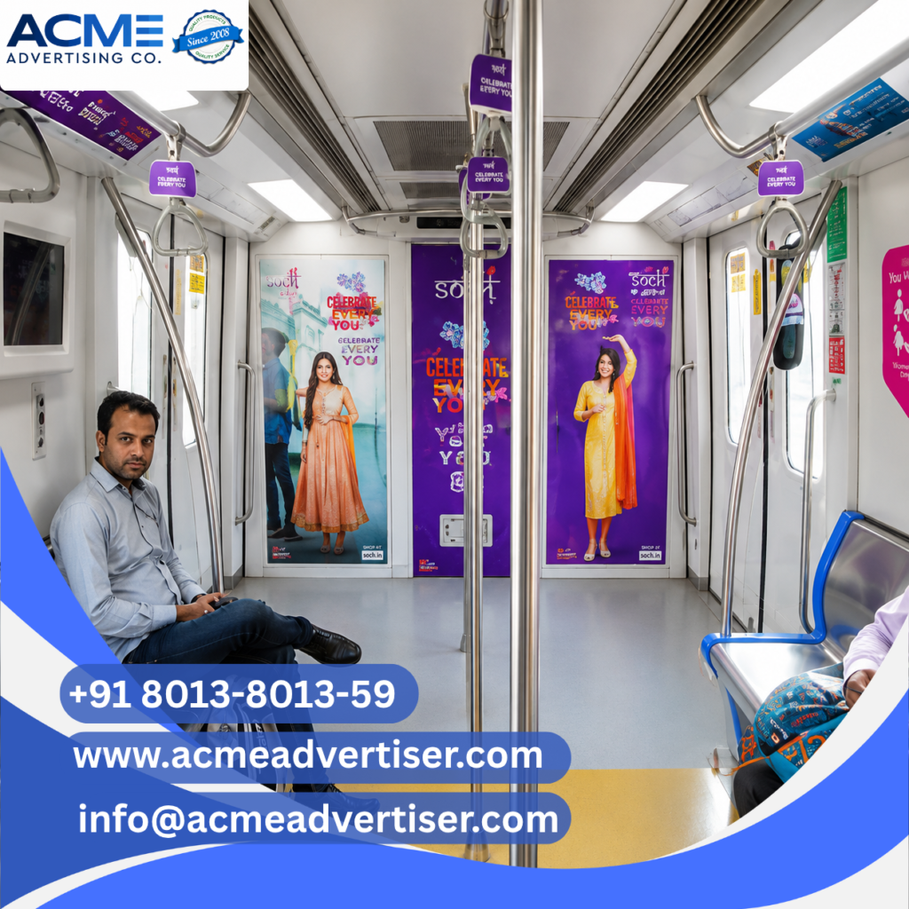 Metro train advertising display by ACME Advertising Co. inside a high-traffic urban metro transit network.