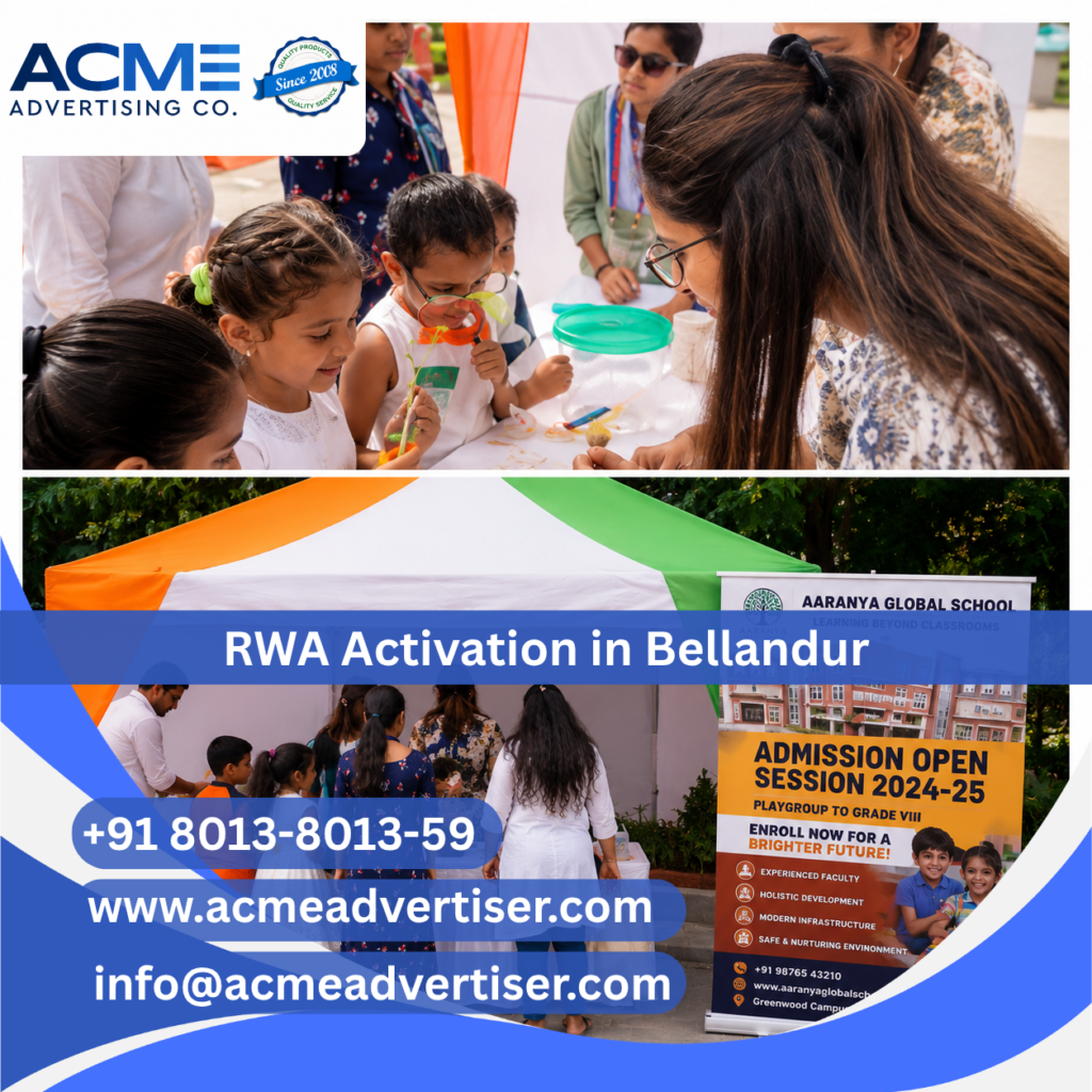RWA activation and society branding campaign in Bellandur by ACME Advertising Co. RWA Activation Company in Bellandur
