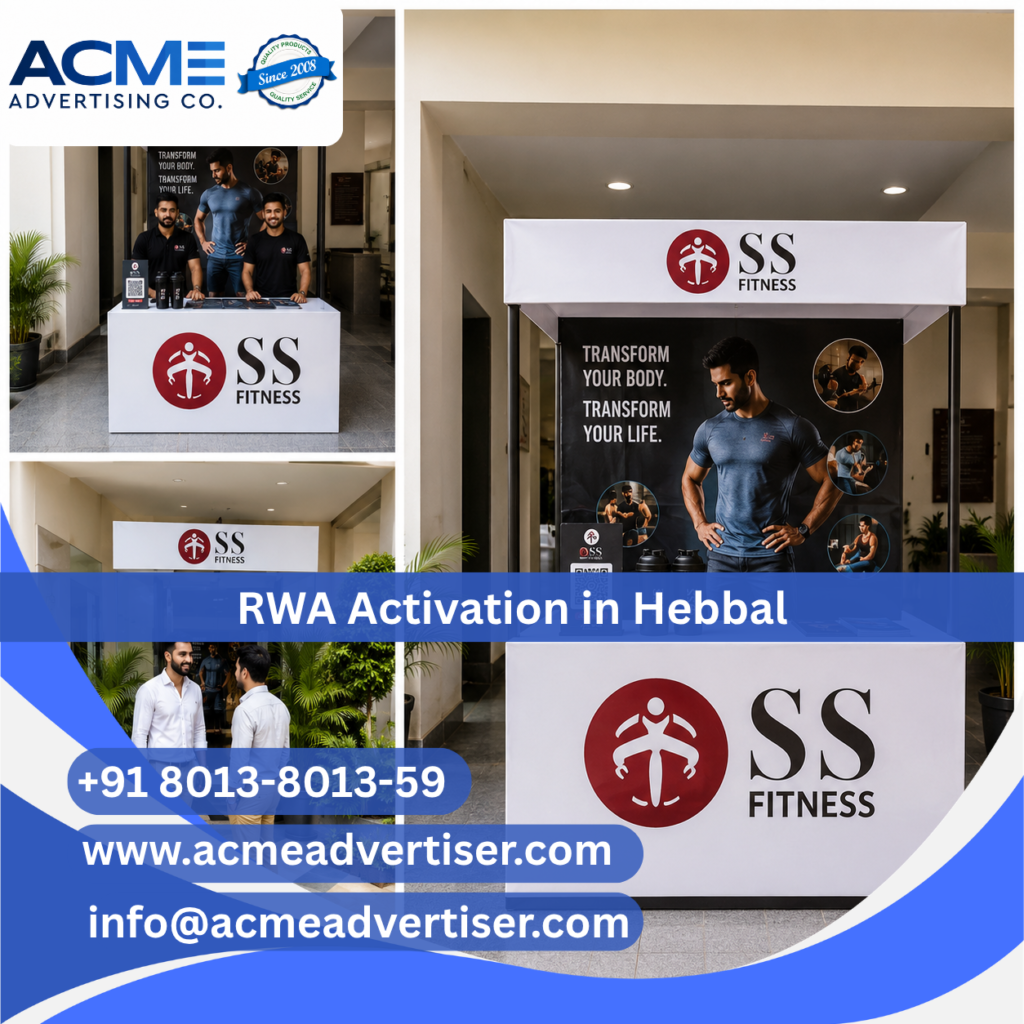 RWA activation and society branding campaign in Hebbal by ACME Advertising Co. RWA Activation Company in Hebbal
