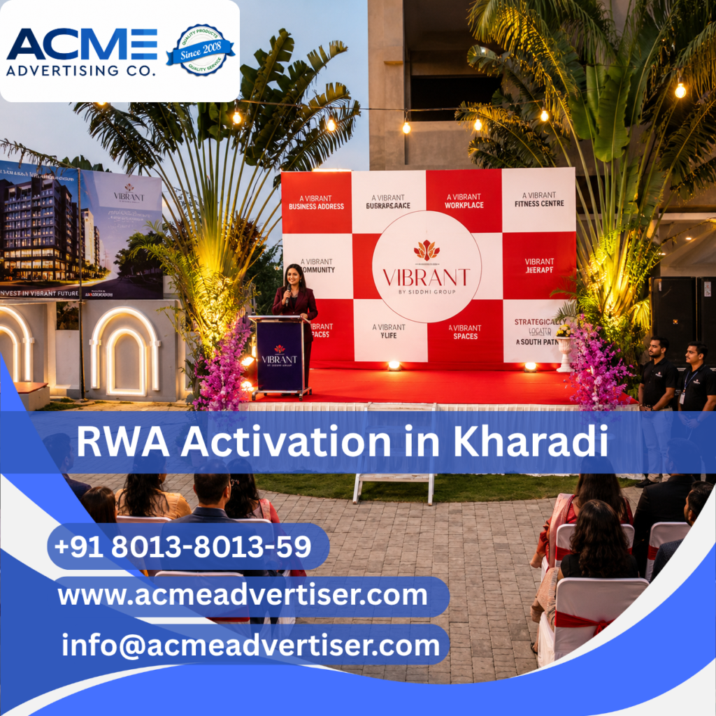 RWA activation and society branding campaign in Kharadi by ACME Advertising Co. RWA Activation Company in Kharadi