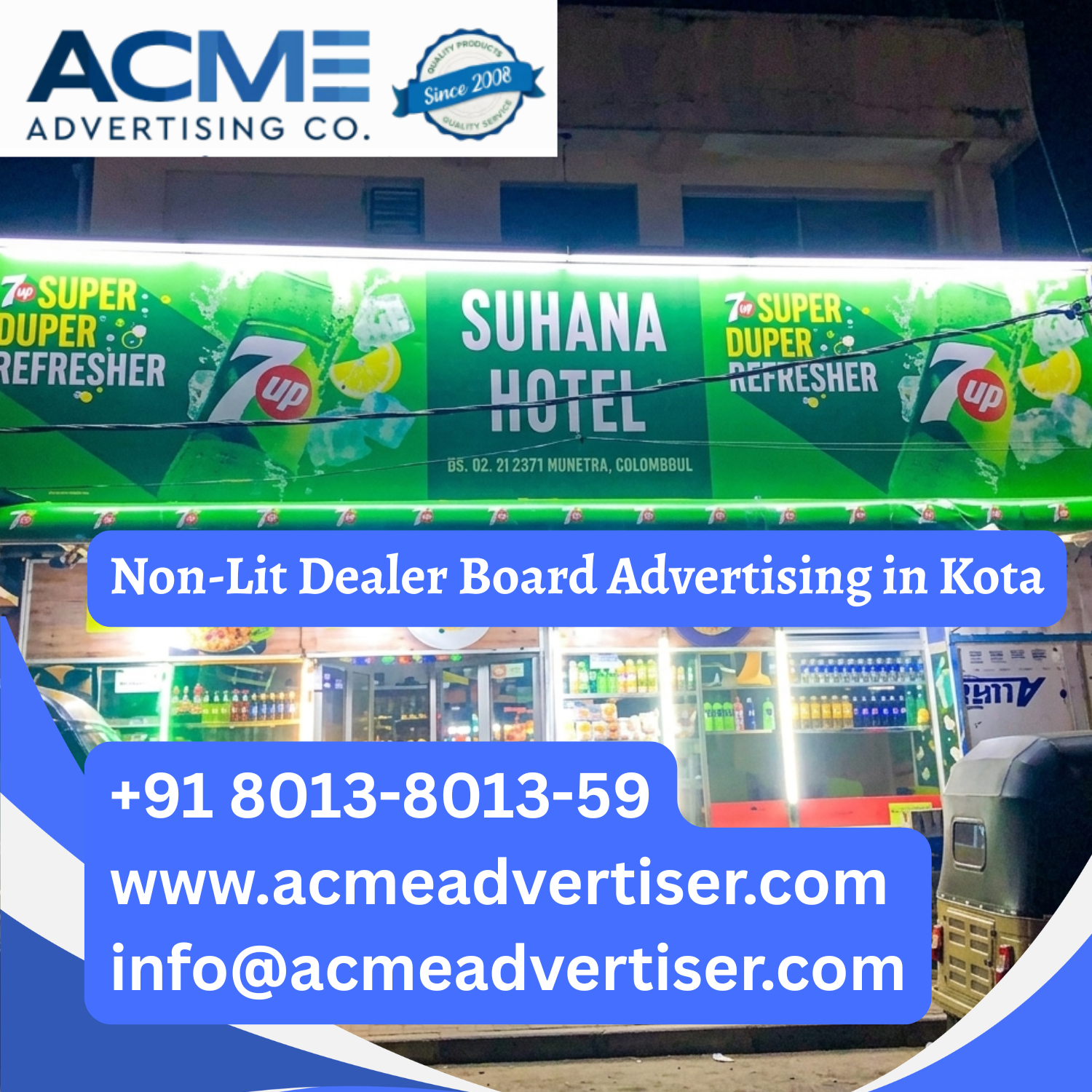 Non-Lit Dealer Board Advertising in Kota - 
