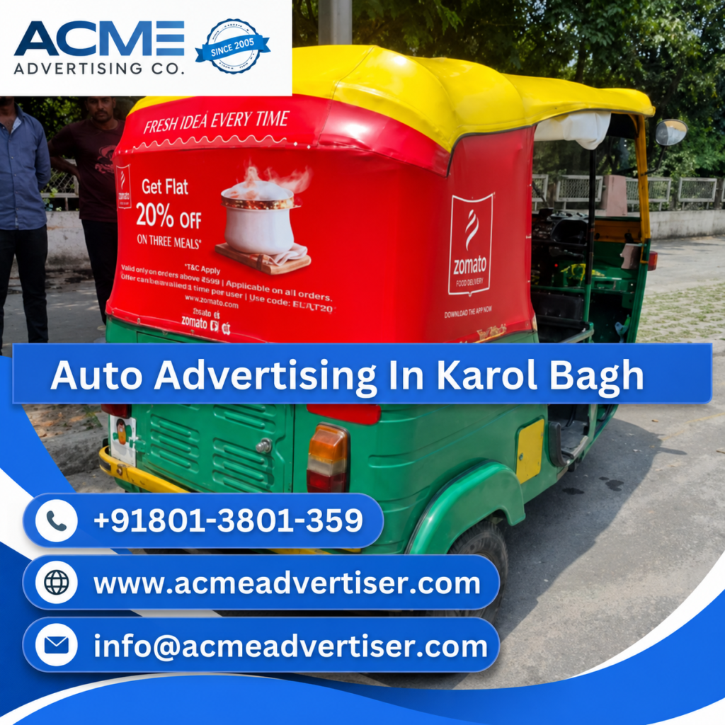 Auto Advertising Company In Karol Bagh