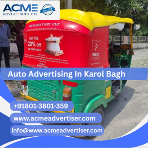 Auto Advertising Company In Karol Bagh - 