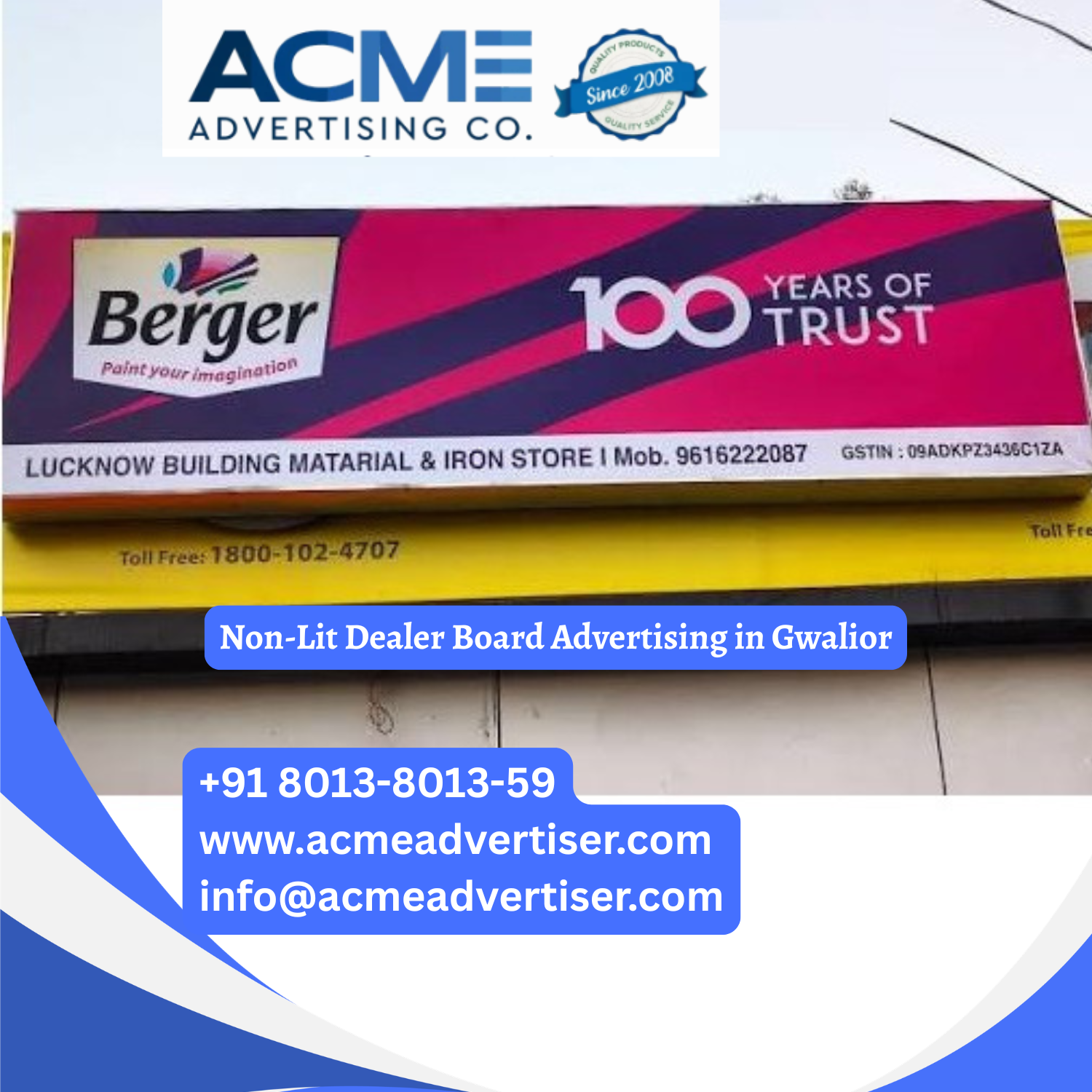 Non-Lit Dealer Board Advertising in Gwalior - 