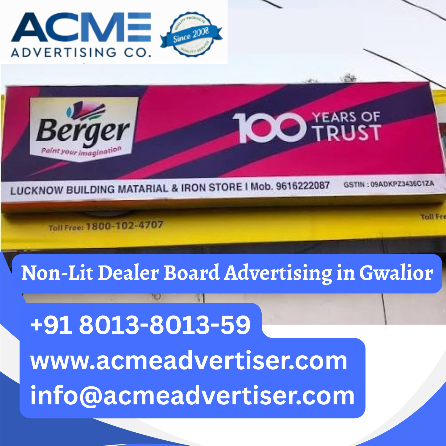 Non-Lit Dealer Board Advertising in Gwalior - 