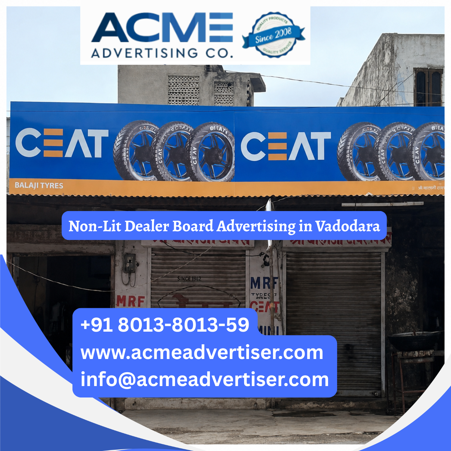 Non-Lit Dealer Board Advertising in Vadodara - 