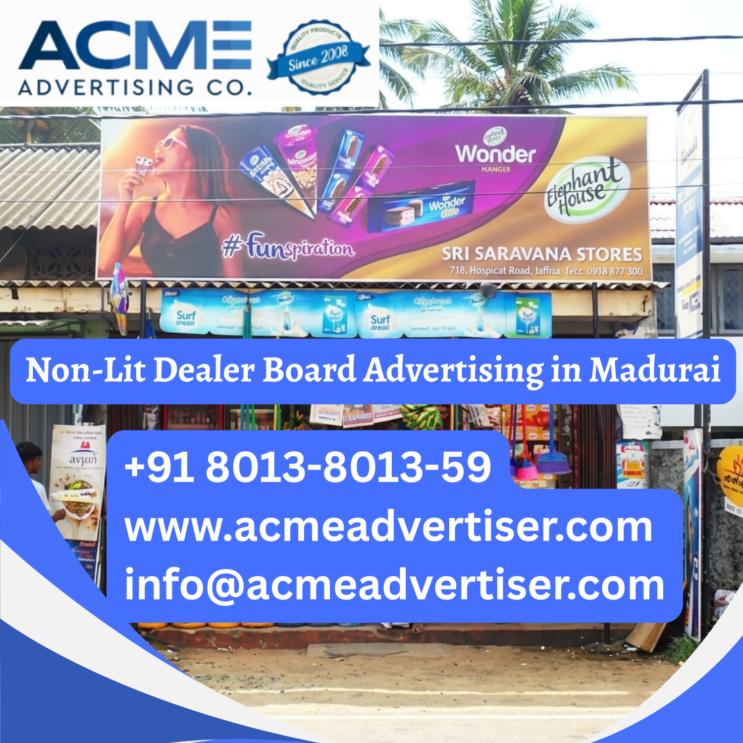 Non-Lit Dealer Board Advertising in Madurai - 