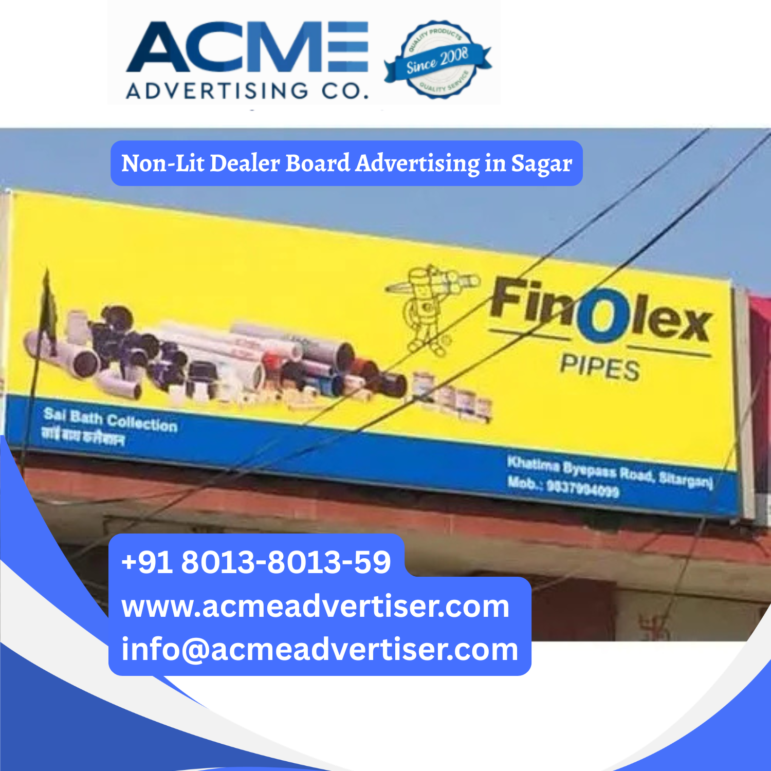 Non-Lit Dealer Board Advertising in Sagar - 