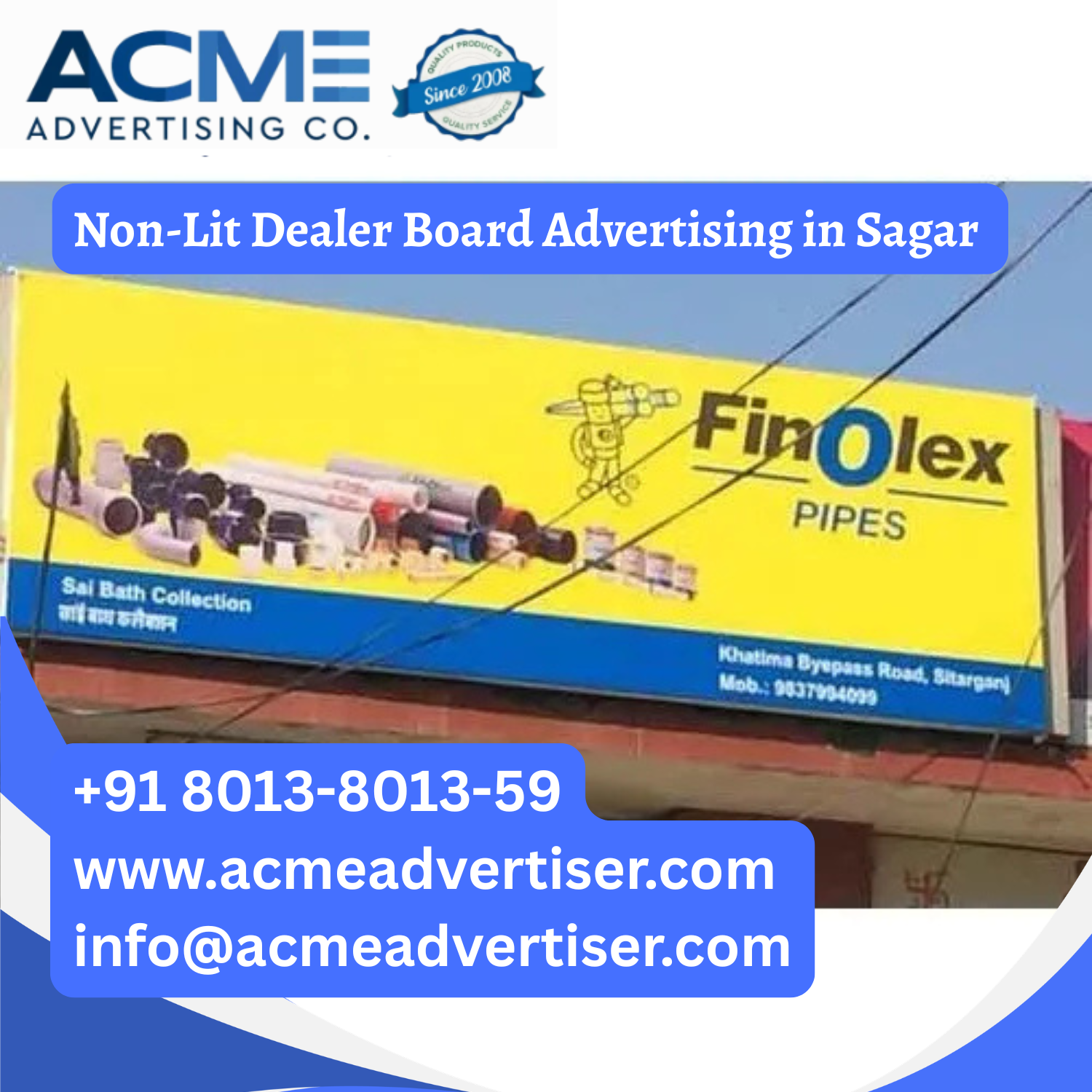 Non-Lit Dealer Board Advertising in Sagar - 