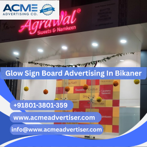 Glow Sign Board Advertising Company In Bikaner - 