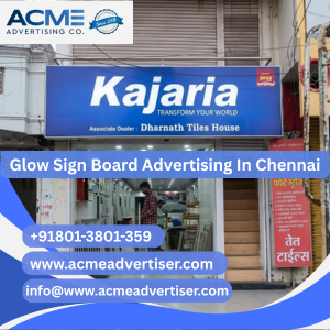 Glow Sign Board Advertising Company In Chennai - 