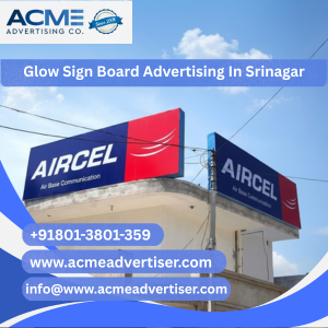Glow Sign Board Advertising Company In Srinagar - 