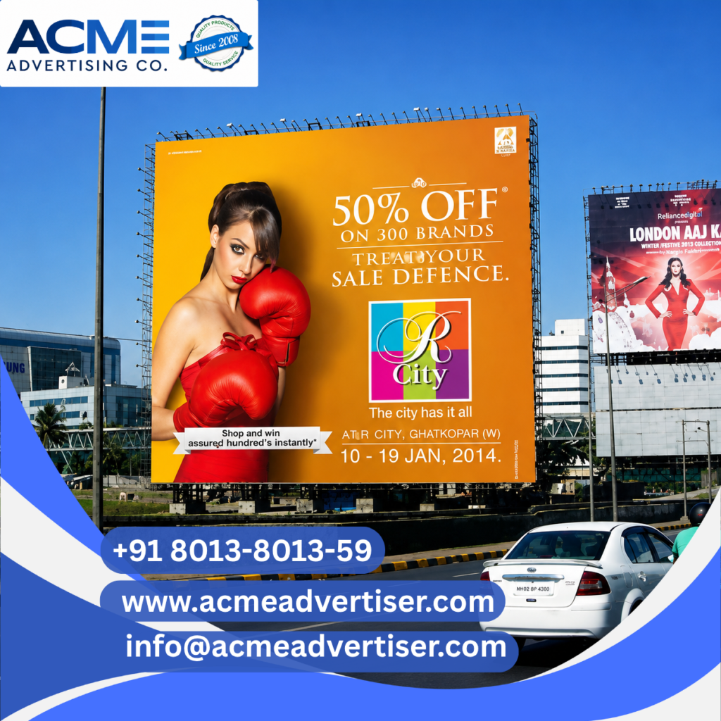 Hoarding Advertising Agency near UP Gate to Mohan Nagar | ACME Advertising Co.