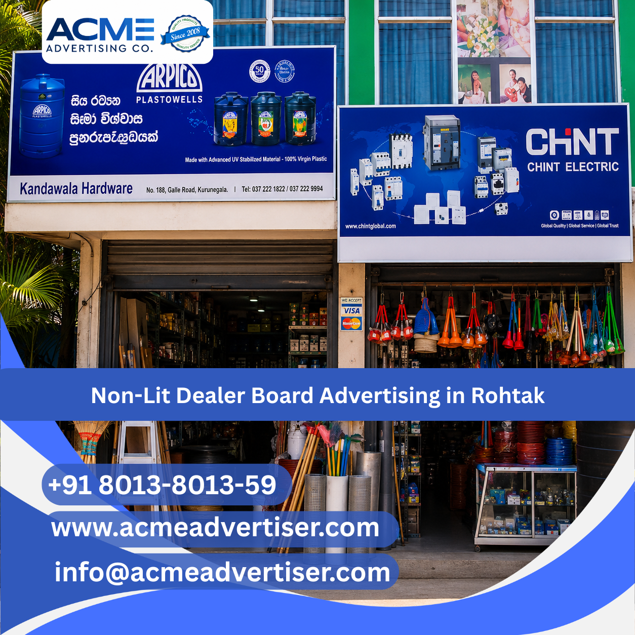 Non-Lit Dealer Board Advertising in Rohtak - 