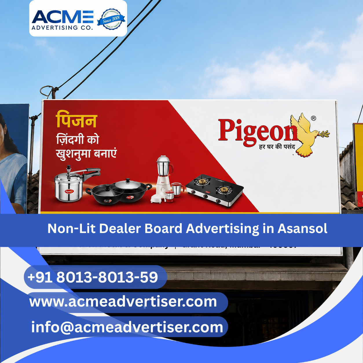 Non-Lit Dealer Board Advertising in Asansol - 