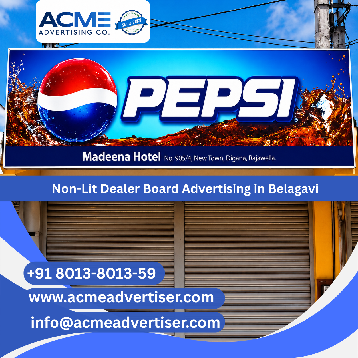 Non-Lit Dealer Board Advertising in Belagavi - 