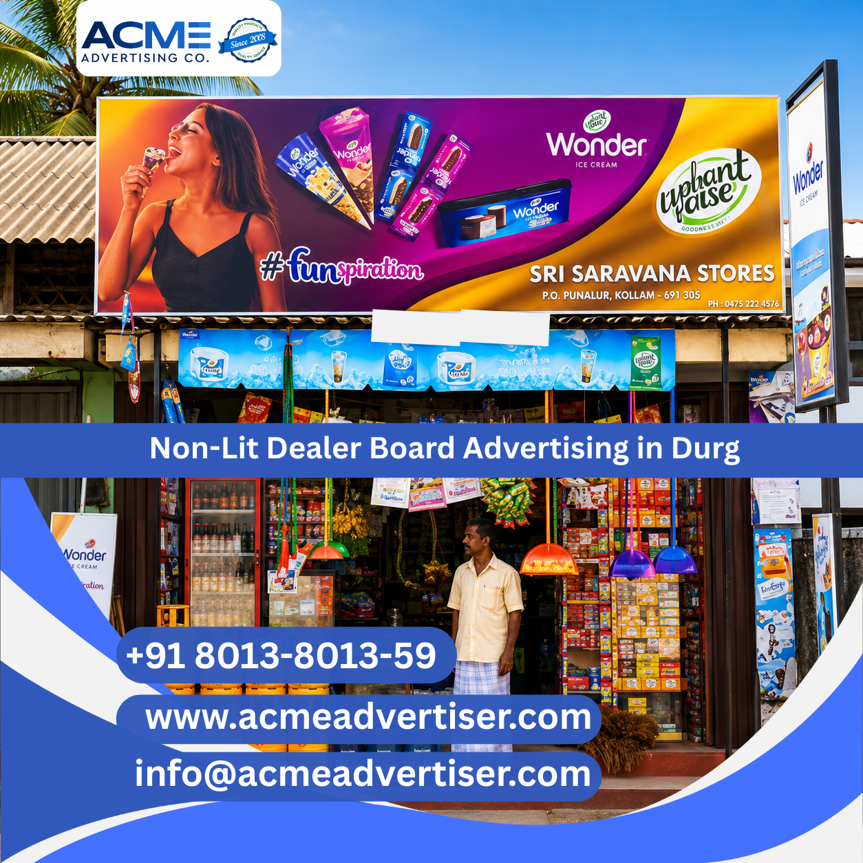 Non-Lit Dealer Board Advertising in Durg - 