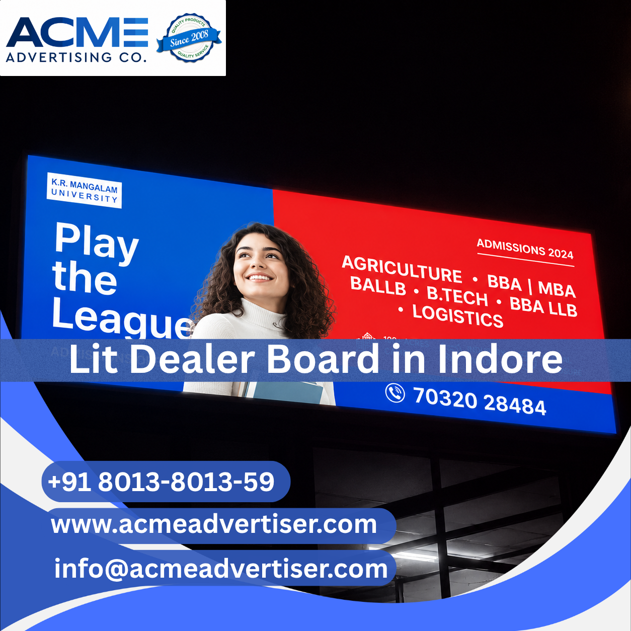 Lit Dealer Board Advertising Company in Indore - 