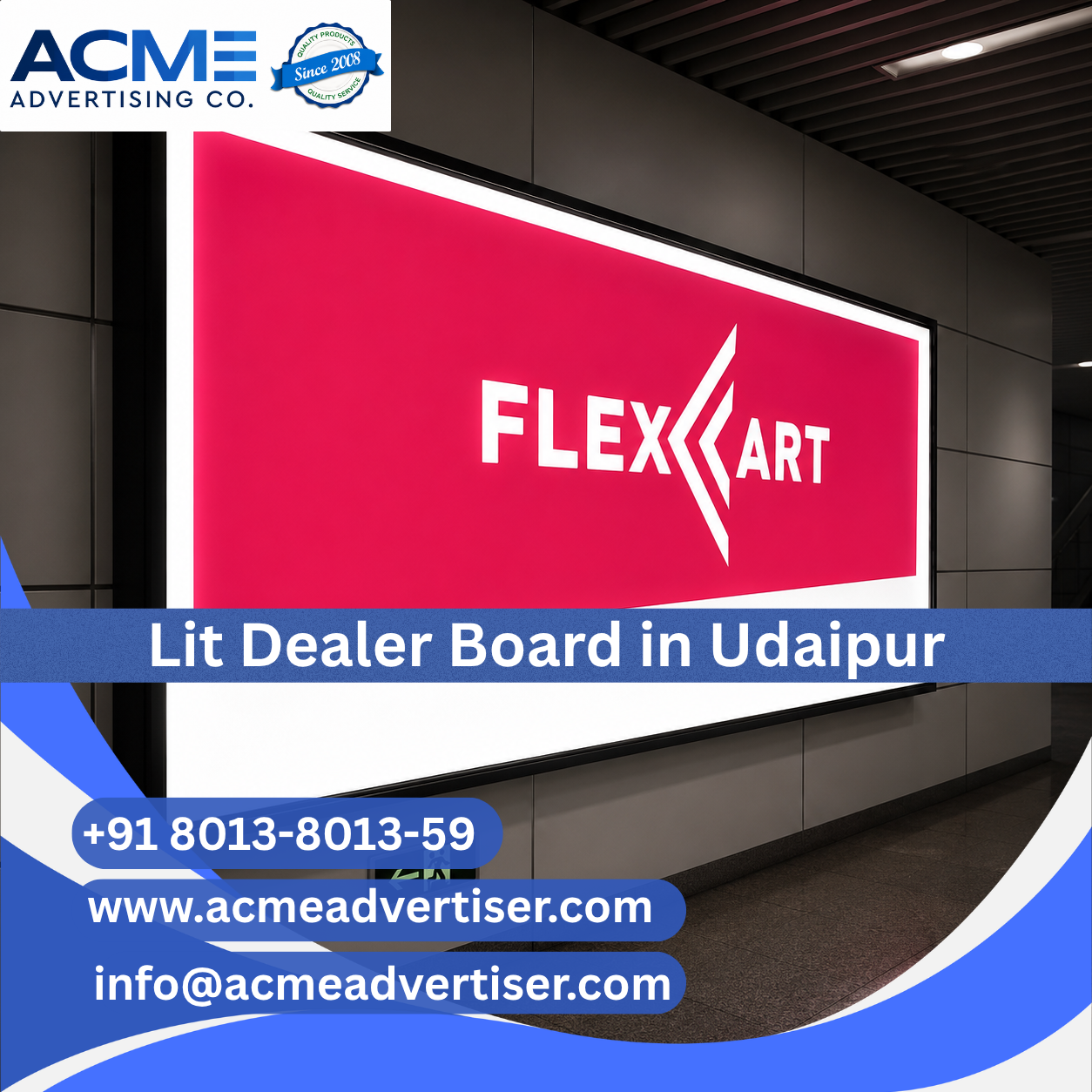 Lit Dealer Boards Advertising Agency in Udaipur - 