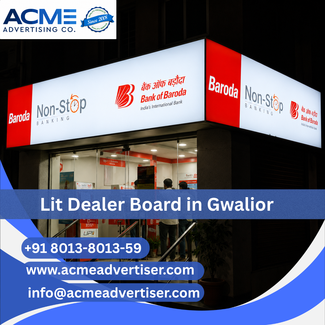 Lit Dealer Board Advertising Agency in Gwalior - 