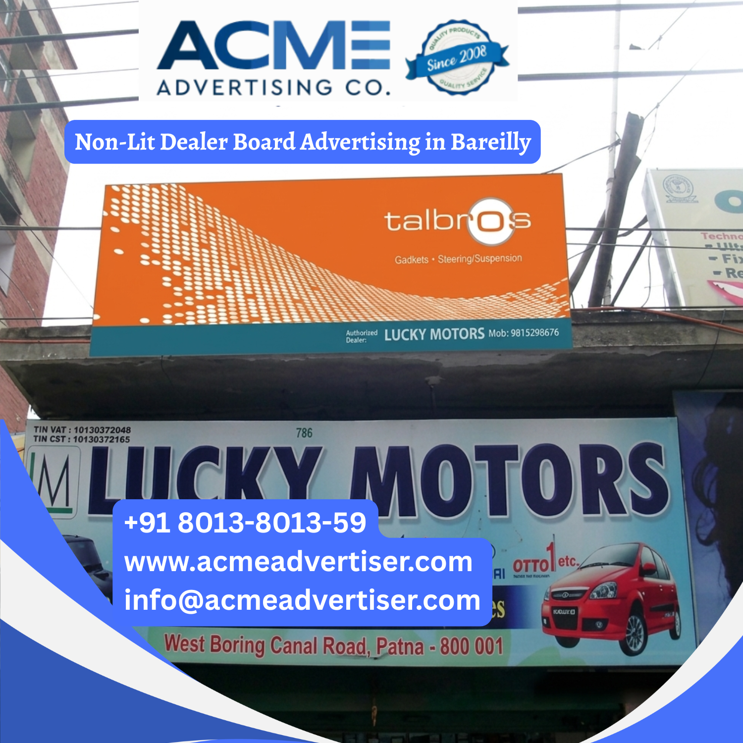 Non-Lit Dealer Board Advertising in Bareilly - 