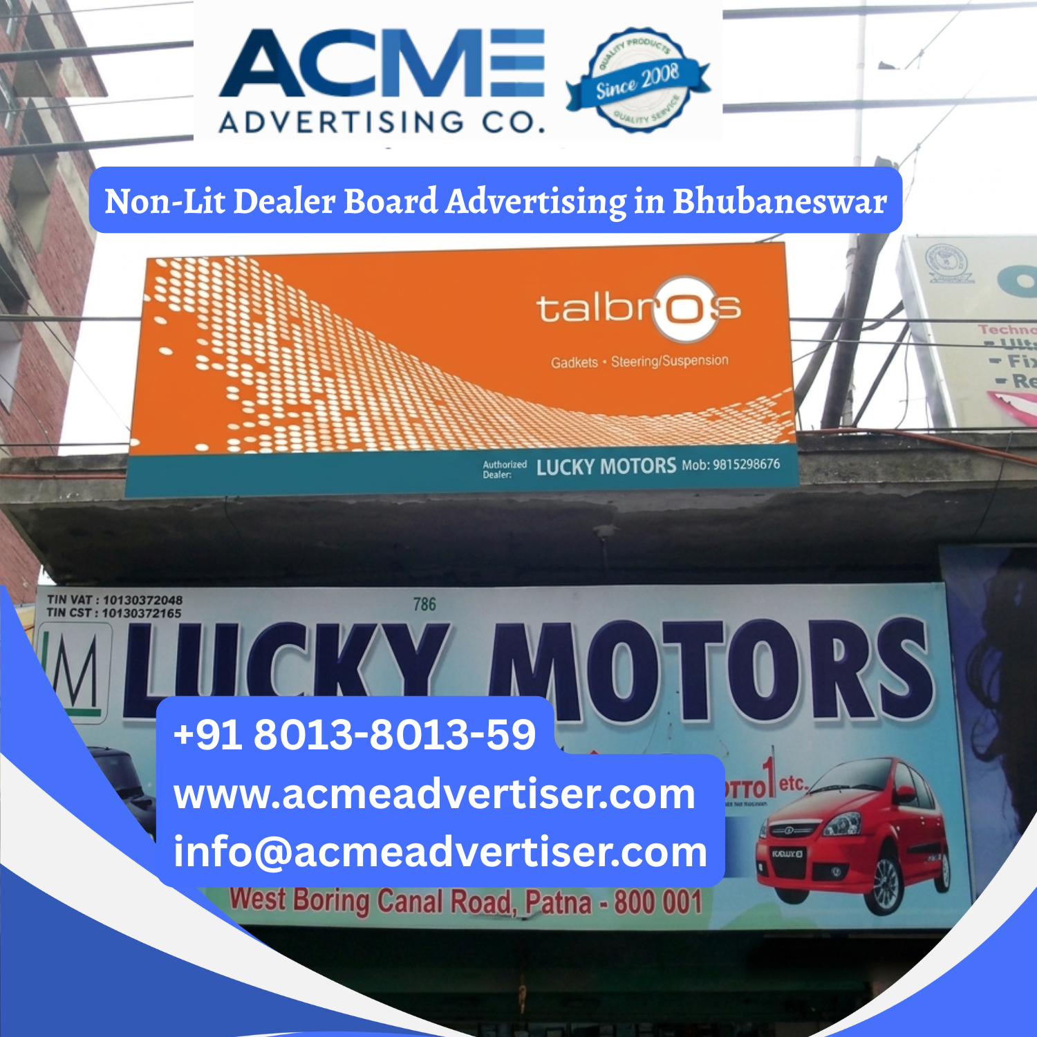 Non-Lit Dealer Board Advertising in Bhubaneswar - 