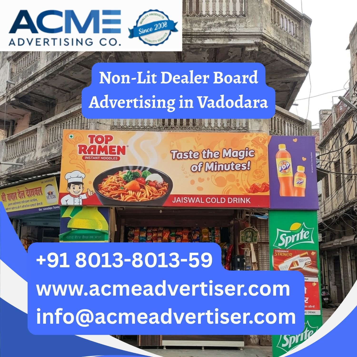 Non-Lit Dealer Board Advertising in Vadodara - 