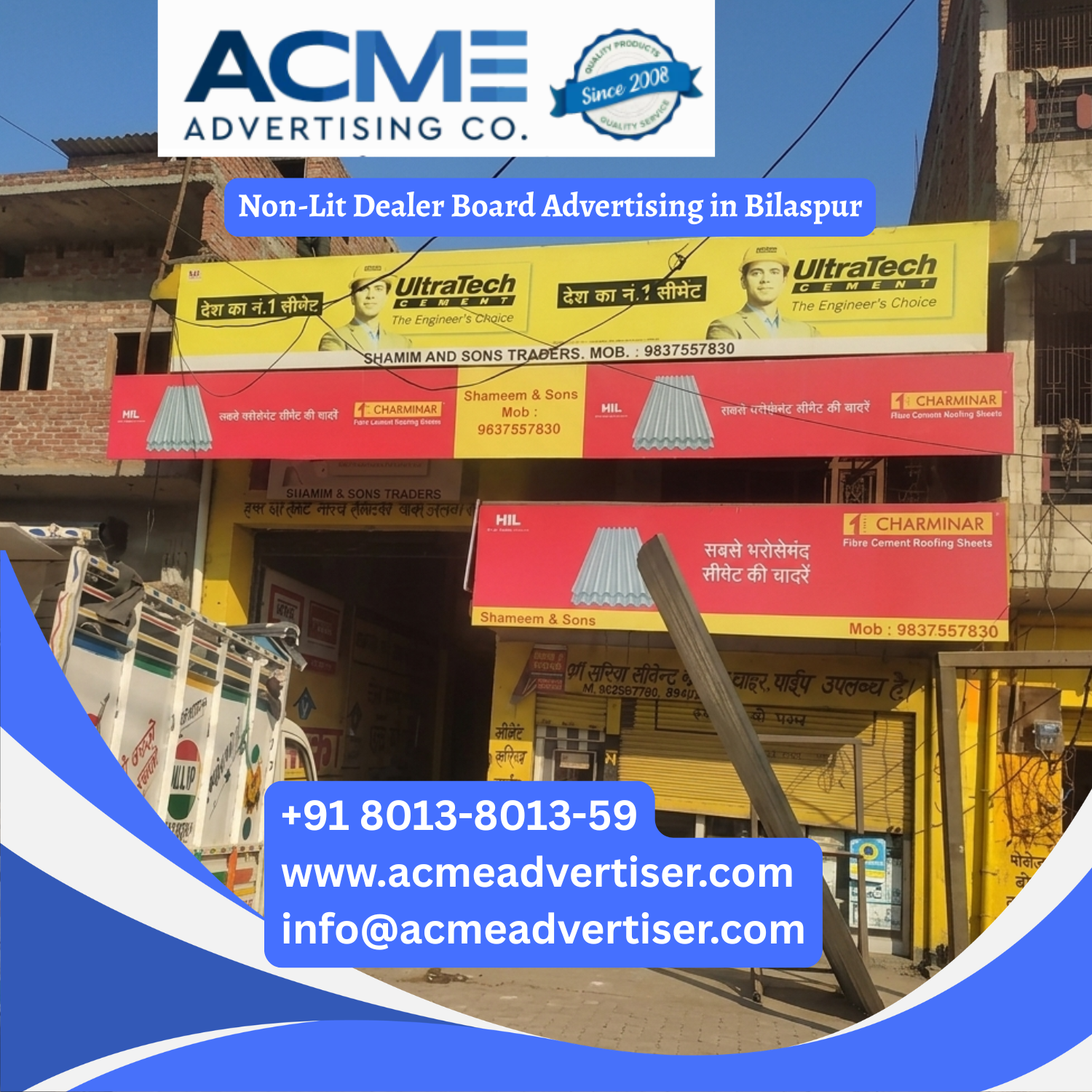 Non-Lit Dealer Board Advertising in Bilaspur - 