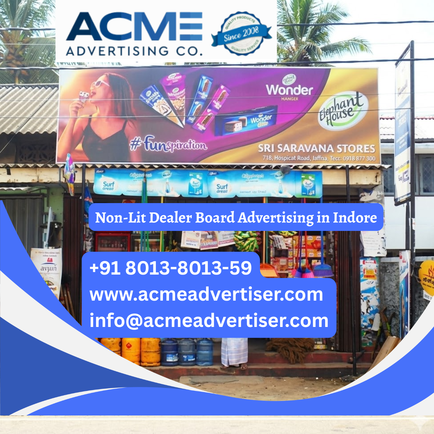 Non-Lit Dealer Board Advertising in Indore - 