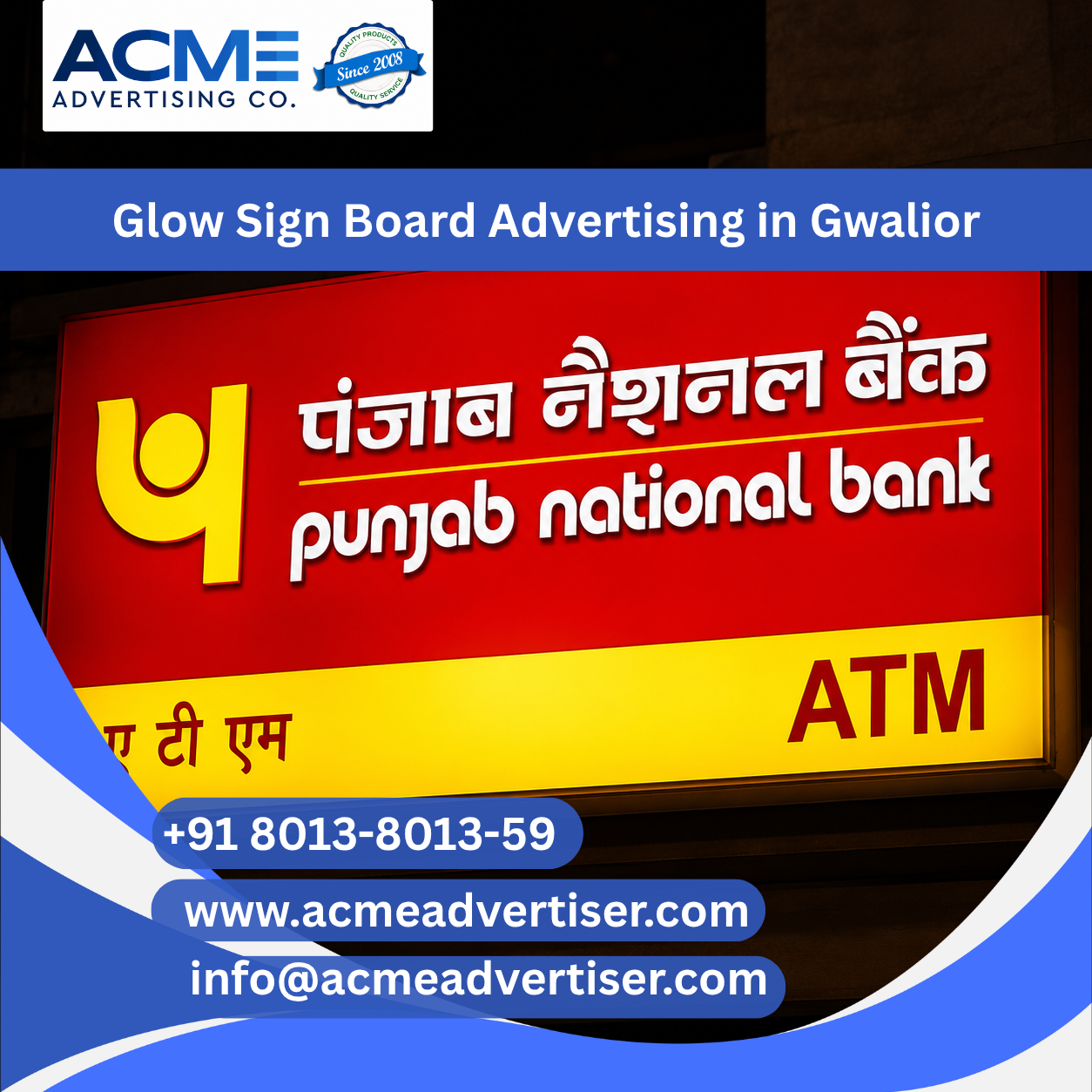 Glow Sign Board Advertising Agency in Gwalior - 