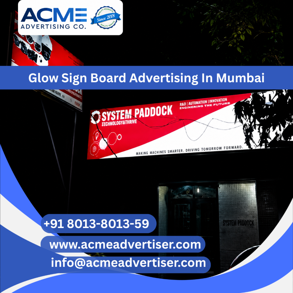 Glow Sign Board Advertising Company In Mumbai
