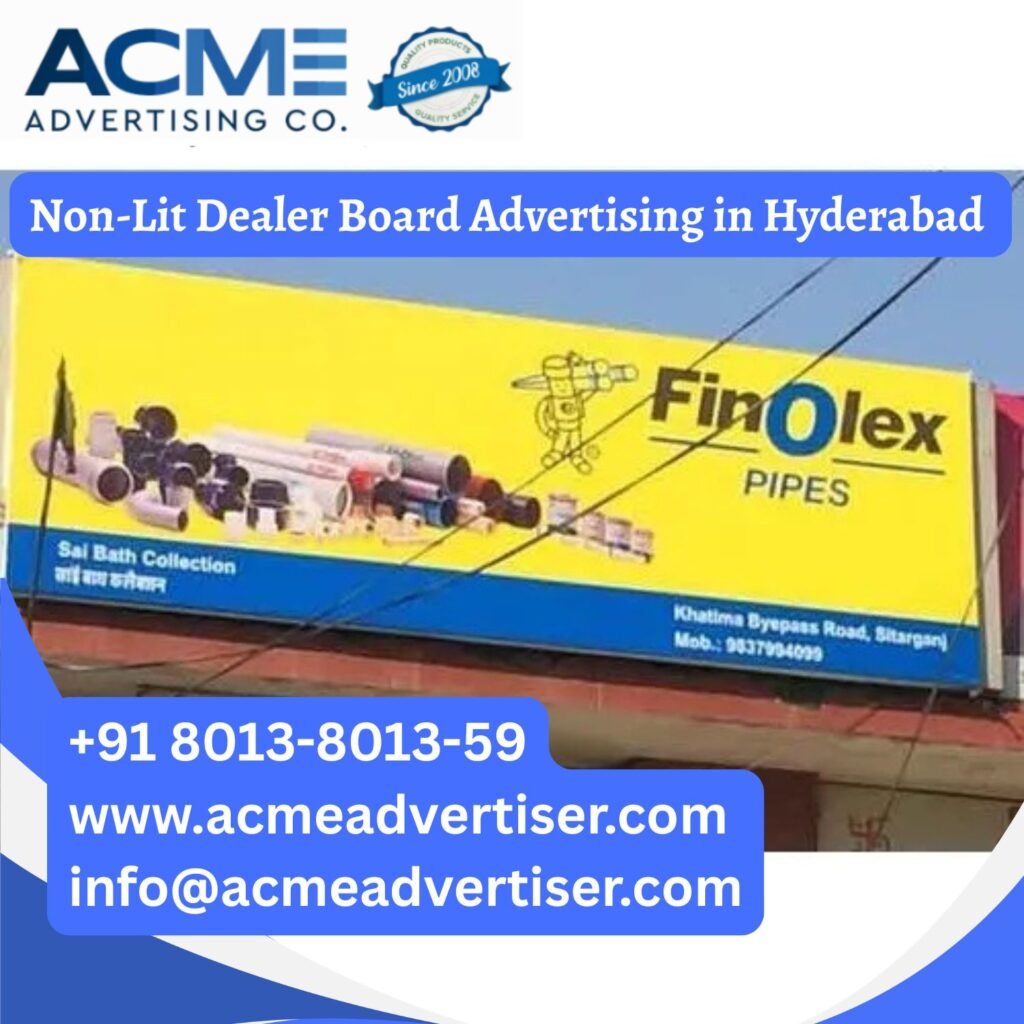 non lit dealer board advertising in Delhi showcasing outdoor retail branding and dealer signage for enhanced local brand visibility (4)