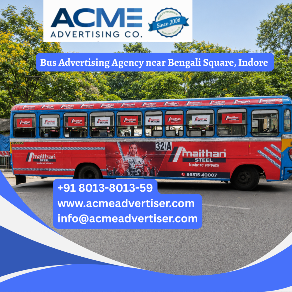 Bus Advertising Company in Najafgarh, Delhi Bus advertising near Bengali Square, Indore featuring branded transit buses traveling through AB Road, Saket Square, Geeta Bhawan, Palasia, and Vijay Nagar corridors for maximum brand visibility. Bus Advertising Company in Anand Vihar, Delhi