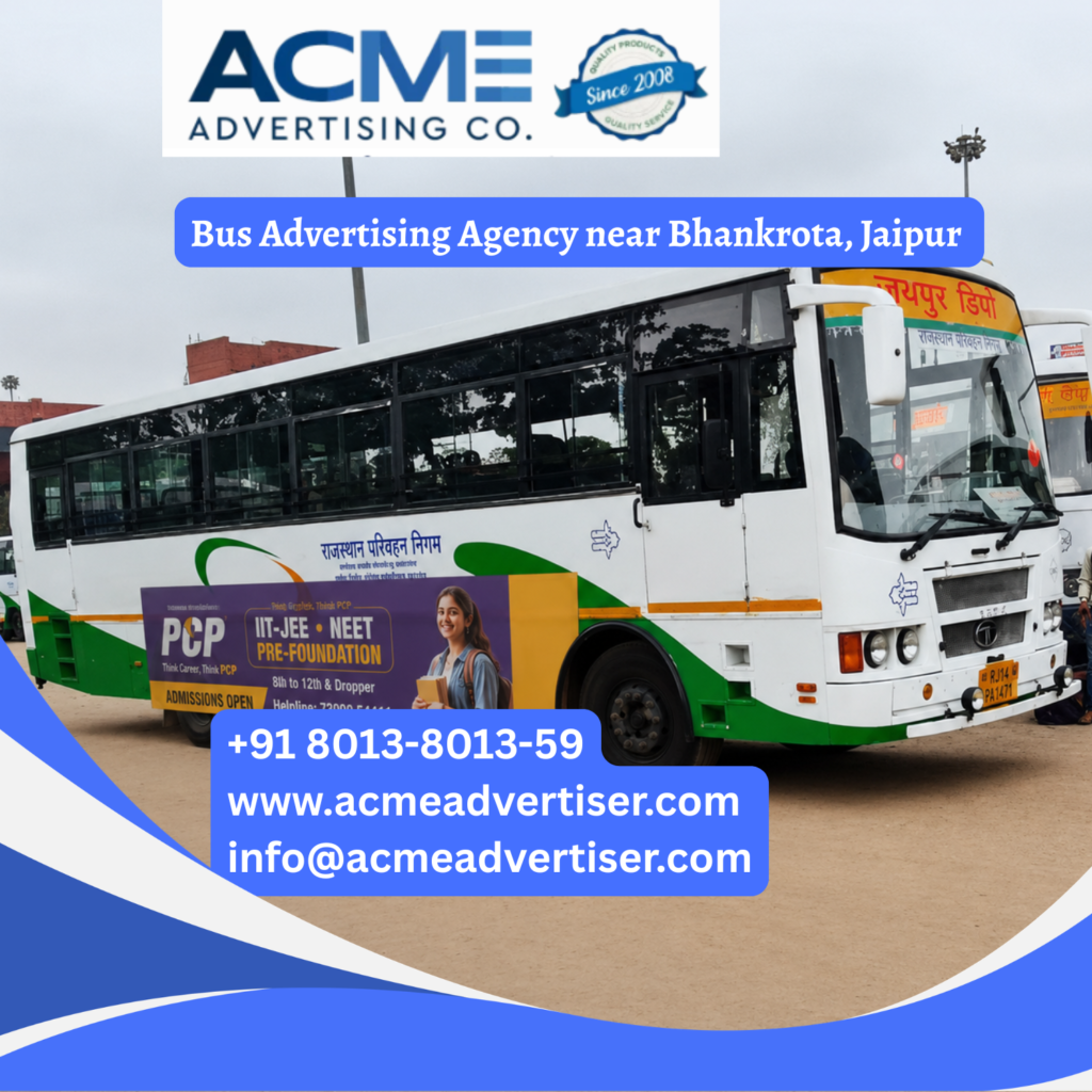 Bus advertising near Bhankrota, Jaipur featuring branded transit buses traveling through Ajmer Road, Heerapura, Mahapura, Vaishali Nagar, and the 200 Feet Bypass for maximum brand visibility. Bus Branding Company in Borivali, Mumbai .