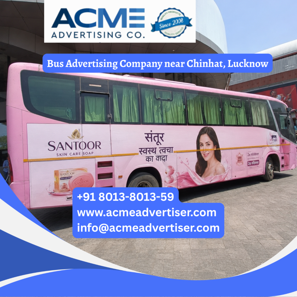 Bus advertising near Chinhat, Lucknow featuring branded transit buses traveling through Gomti Nagar Extension, Faizabad Road, Indira Nagar, and busy commercial corridors for maximum brand visibility.
