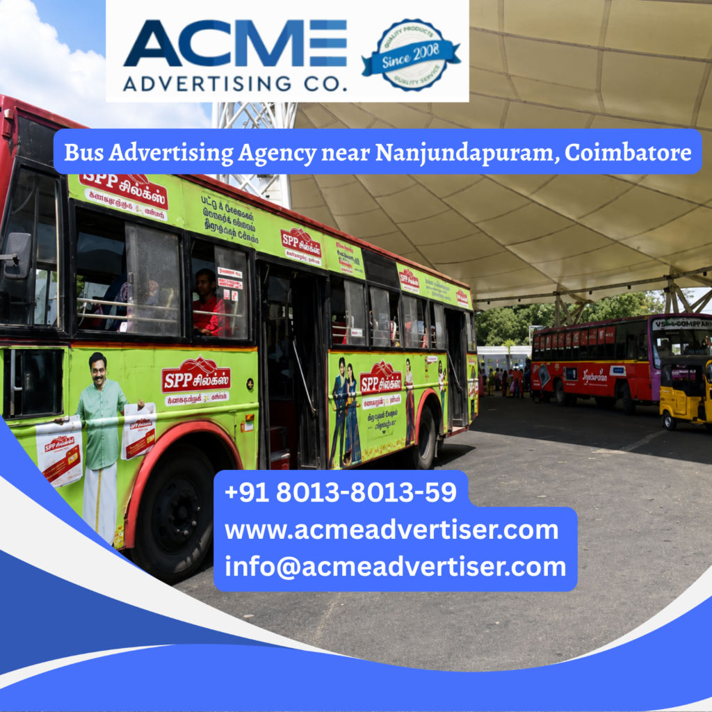 Bus advertising near Nanjundapuram, Coimbatore featuring branded transit buses traveling through Ramanathapuram, Sungam, Ukkadam, Singanallur, and Trichy Road