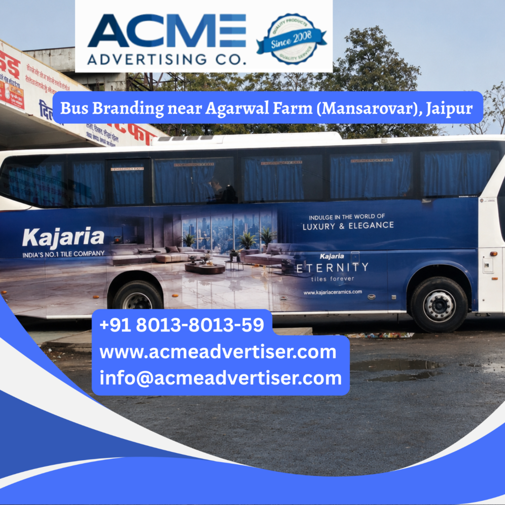Bus branding near Agarwal Farm Mansarovar, Jaipur featuring fully wrapped transit buses traveling through Mansarovar, Gopalpura Bypass, VT Road, and New Sanganer Road for maximum brand visibility.