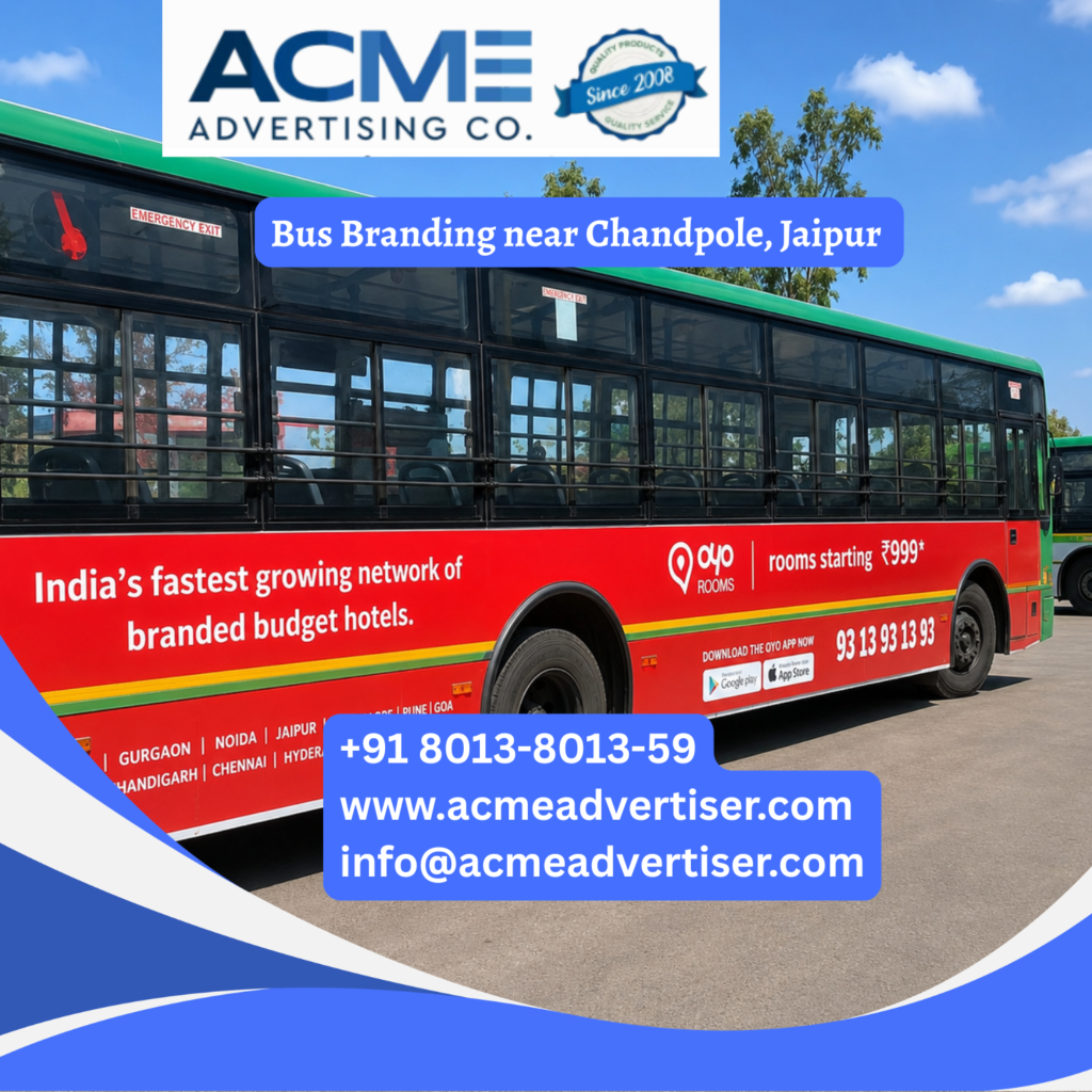 Bus branding near Chandpole, Jaipur featuring fully wrapped transit buses traveling through MI Road, Bapu Bazaar, Johari Bazaar, Jaipur Railway Station, and busy commercial corridors