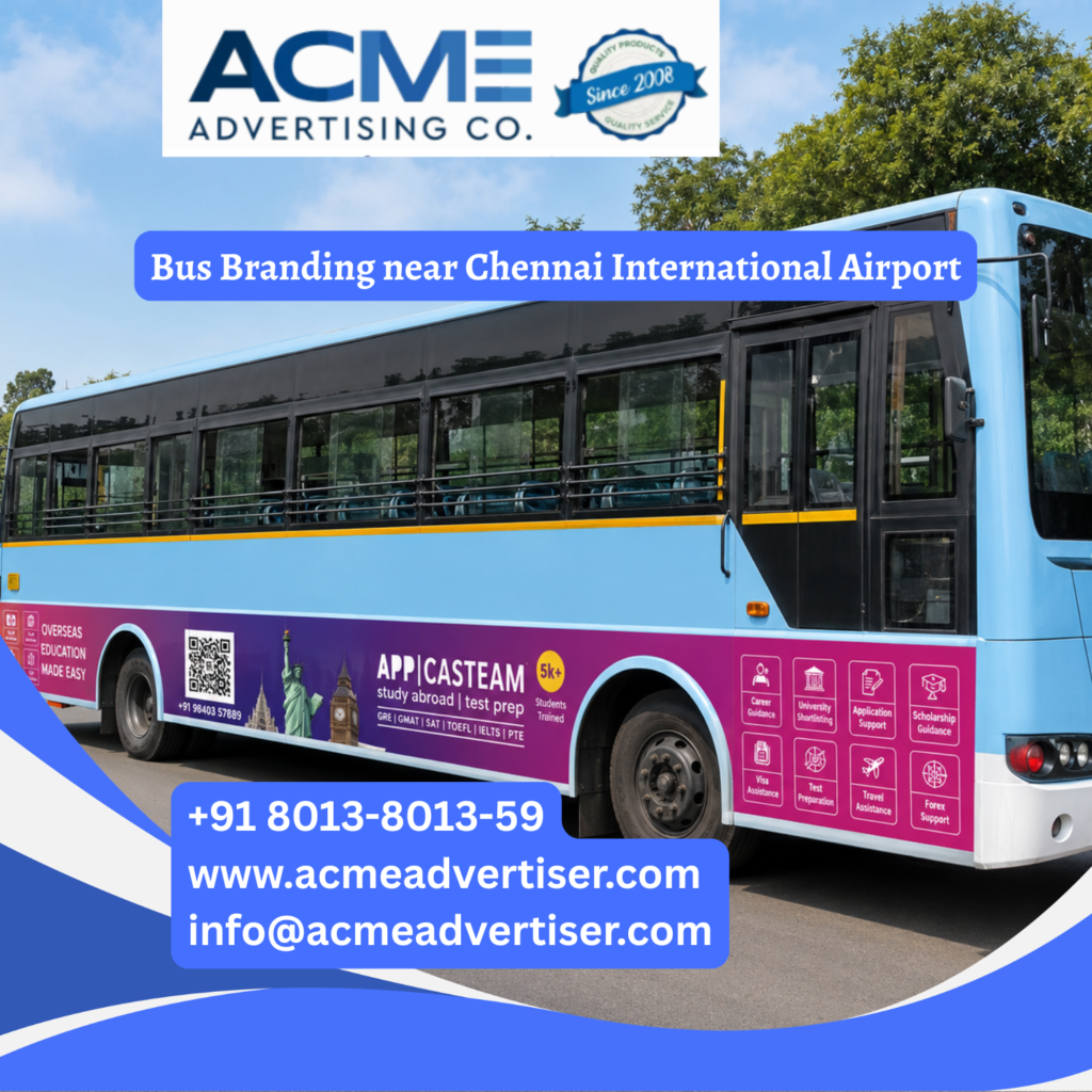 Bus branding near Chennai International Airport featuring fully wrapped transit buses traveling through GST Road, Meenambakkam, Pallavaram, and airport access routes for maximum brand visibility.