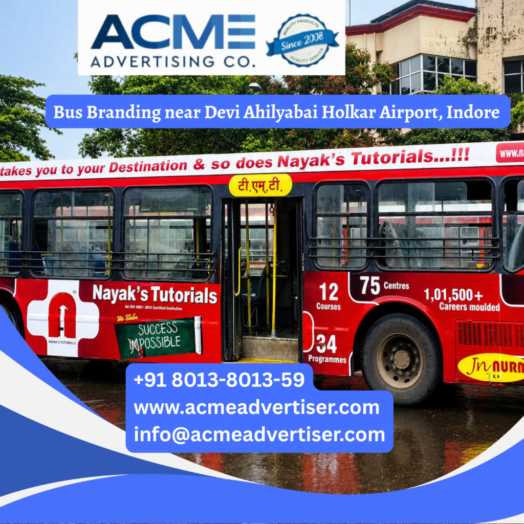 Bus branding near Devi Ahilyabai Holkar Airport, Indore featuring fully wrapped transit buses traveling through Airport Road, Vijay Nagar, MR 10 Road, Bengali Square, and Super Corridor