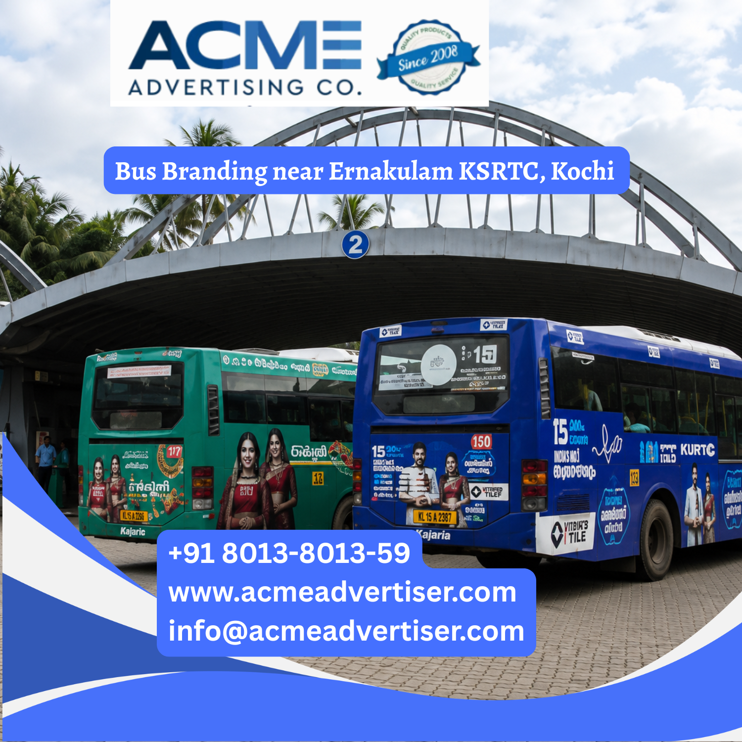 Bus Branding near Ernakulam KSRTC, Kochi - 