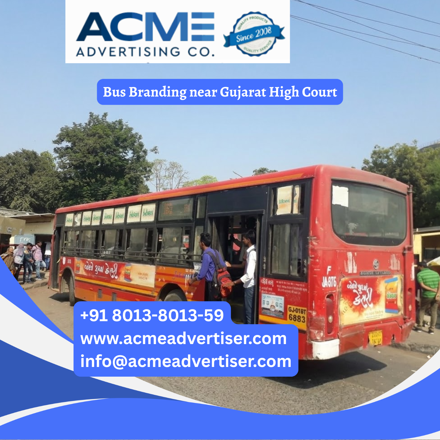 Bus Branding near Gujarat High Court - 