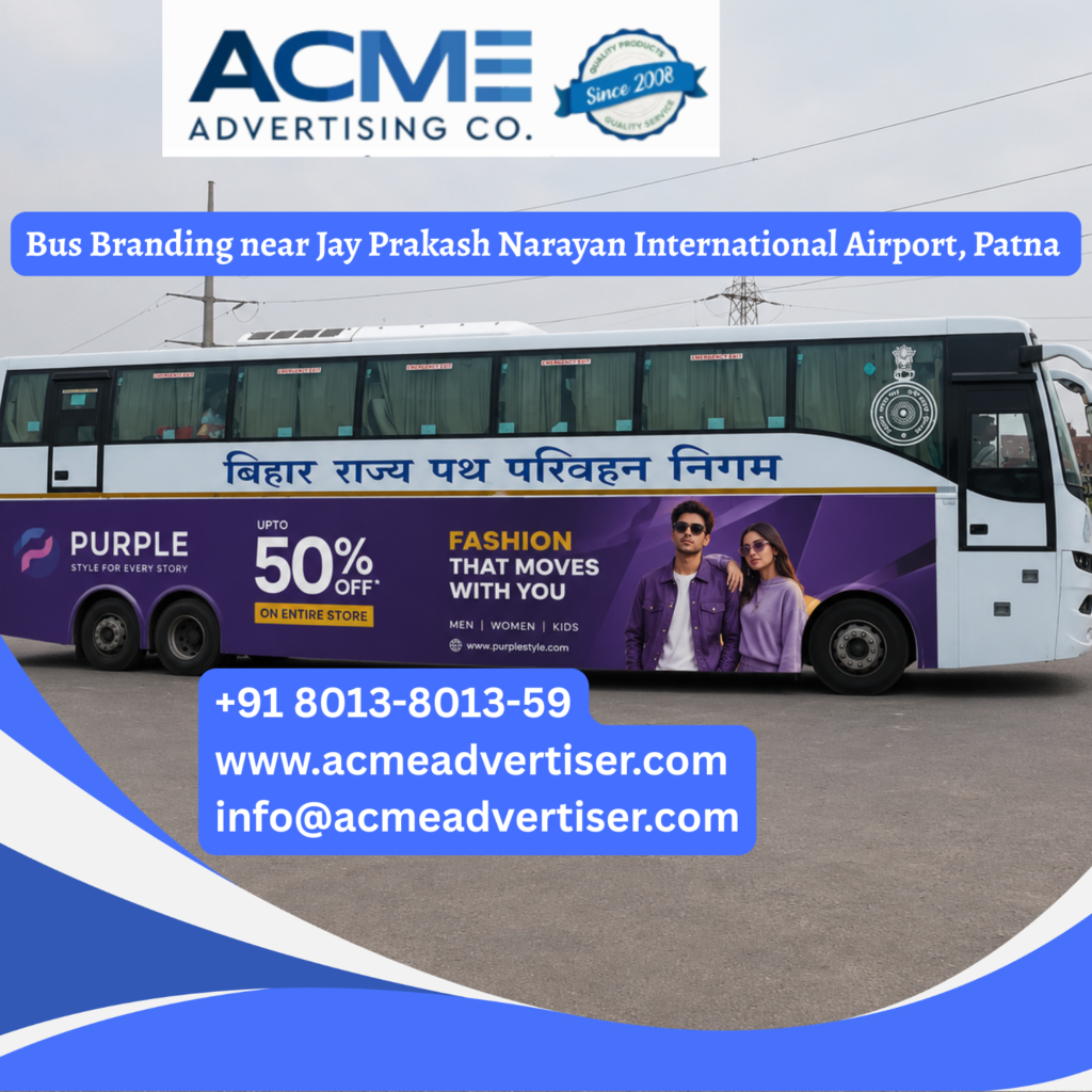Bus branding near Jay Prakash Narayan International Airport, Patna featuring fully wrapped transit buses traveling through Bailey Road, Jagdeo Path, Raja Bazar, and airport corridors