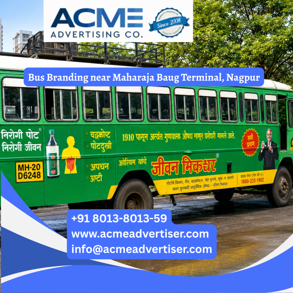 Bus branding near Maharaja Baug Terminal, Nagpur featuring fully wrapped transit buses traveling through Sitabuldi, Civil Lines, Variety Square, and busy commercial corridors