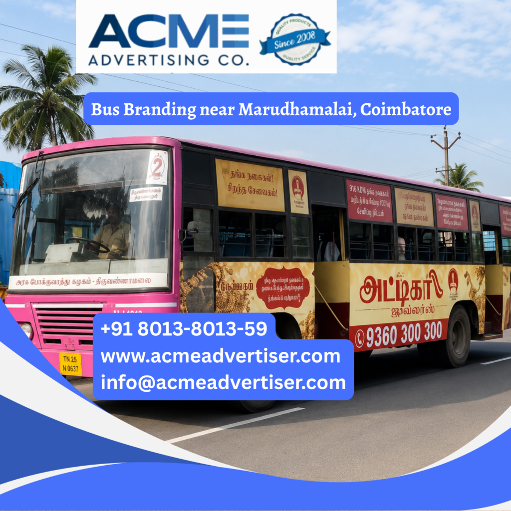Bus branding near Marudhamalai, Coimbatore featuring fully wrapped transit buses traveling through Vadavalli, Thondamuthur Road, Bharathiar University, and major commuter corridors