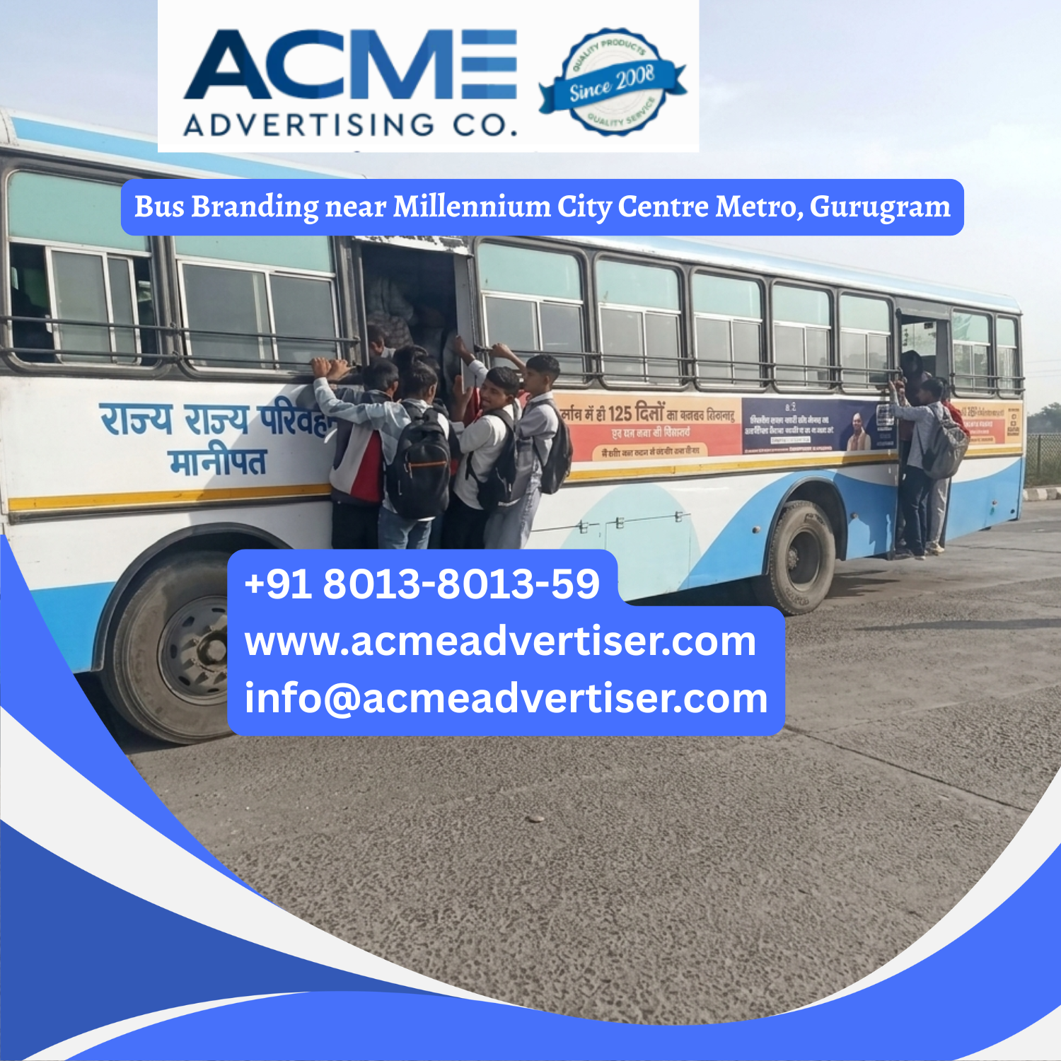 Bus Branding near Millennium City Centre Metro, Gurugram - 