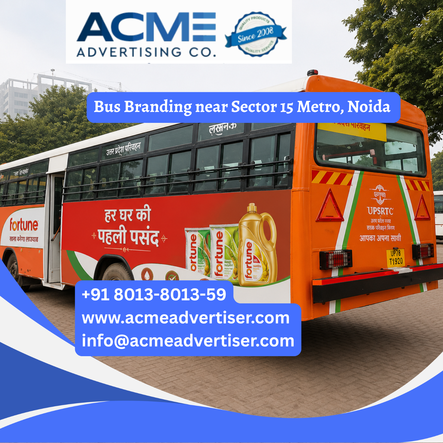 Bus Branding near Sector 15 Metro, Noida - 