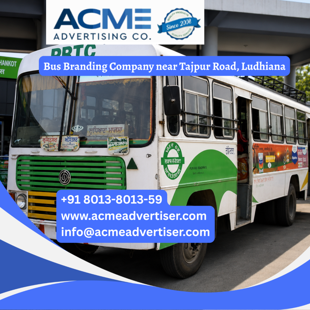 Bus branding near Tajpur Road, Ludhiana featuring fully wrapped transit buses traveling through Focal Point Industrial Area, Chandigarh Road, Dhandari Kalan, Sherpur, and major industrial corridors 
Bus Advertising Company in ITPL Whitefield, Bengaluru