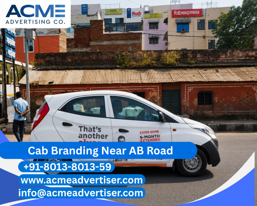 Cab Branding Company Near AB Road providing professional taxi branding and outdoor advertising services in Indore.